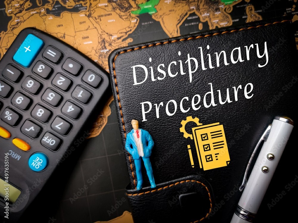 Discipline and Disciplinary Procedure & Reporting (Islamabad)